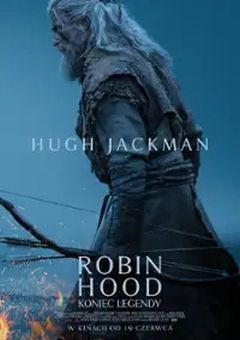 Robin Hood: Koniec legendy (napisy)