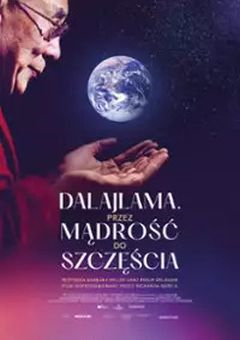 Dalajlama. Przez mądrość do szczęścia (napisy)