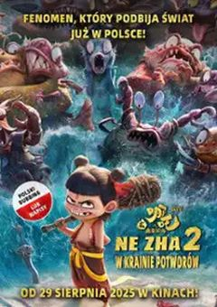 Ne Zha 2. W krainie potworów (dubbing)