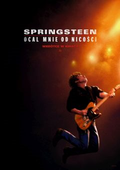 Springsteen: Ocal mnie od nicości (napisy)