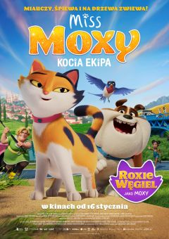 Miss Moxy. Kocia ekipa (dubbing)